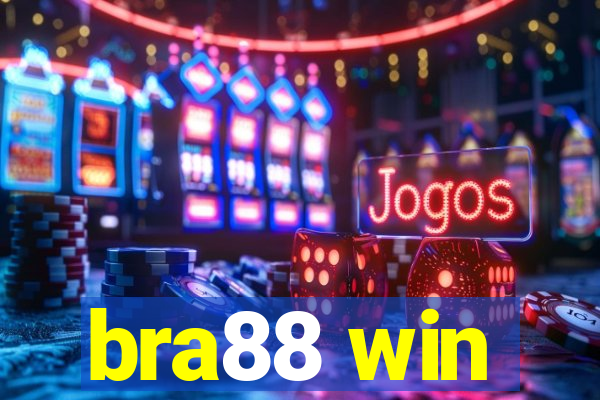 bra88 win